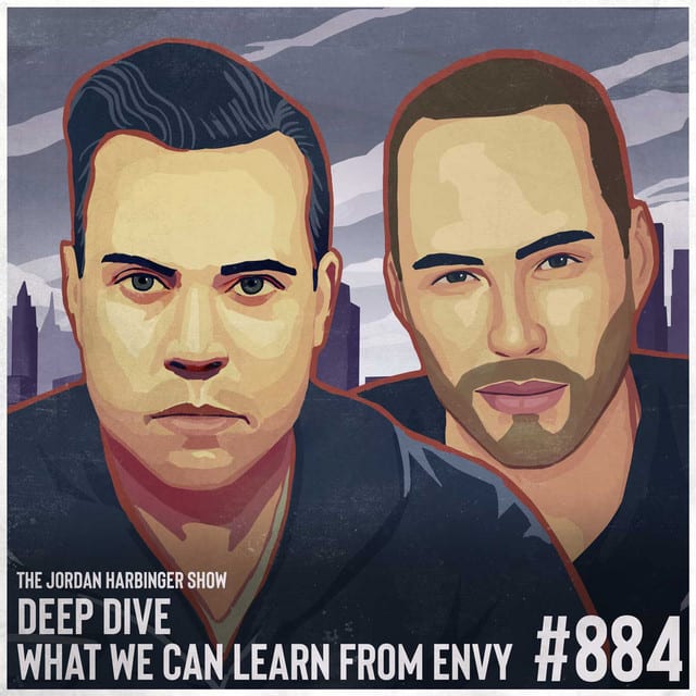 884: What We Can Learn from Envy | Deep Dive