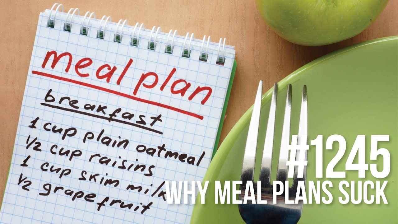 Why Meal Plans Suck