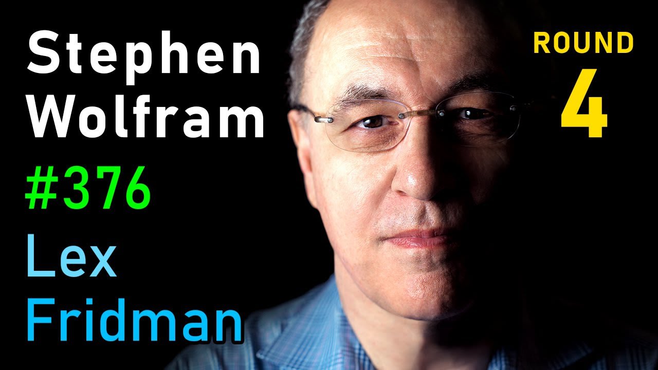Stephen Wolfram: ChatGPT and the Nature of Truth, Reality & Computation | Lex Fridman Podcast #376