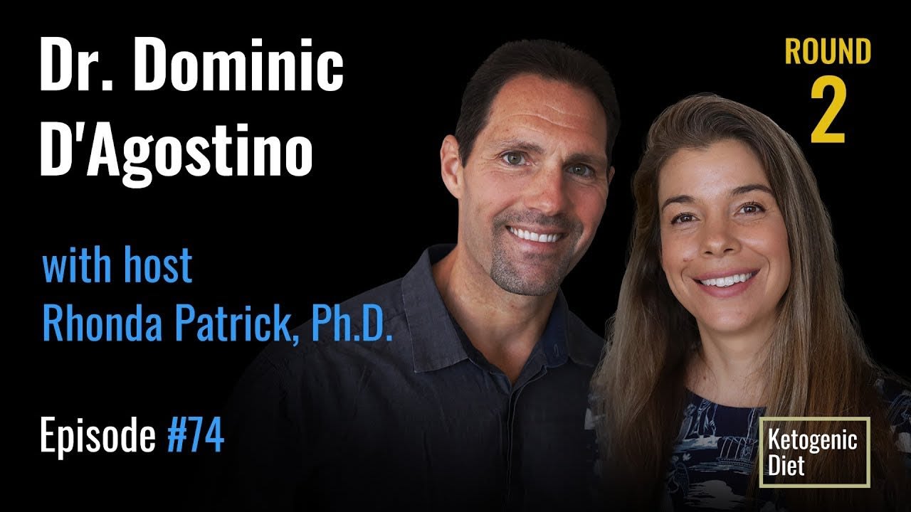 Dr. Dominic D'Agostino on Developing a Well-Designed Ketogenic Diet and Harnessing Its Benefits